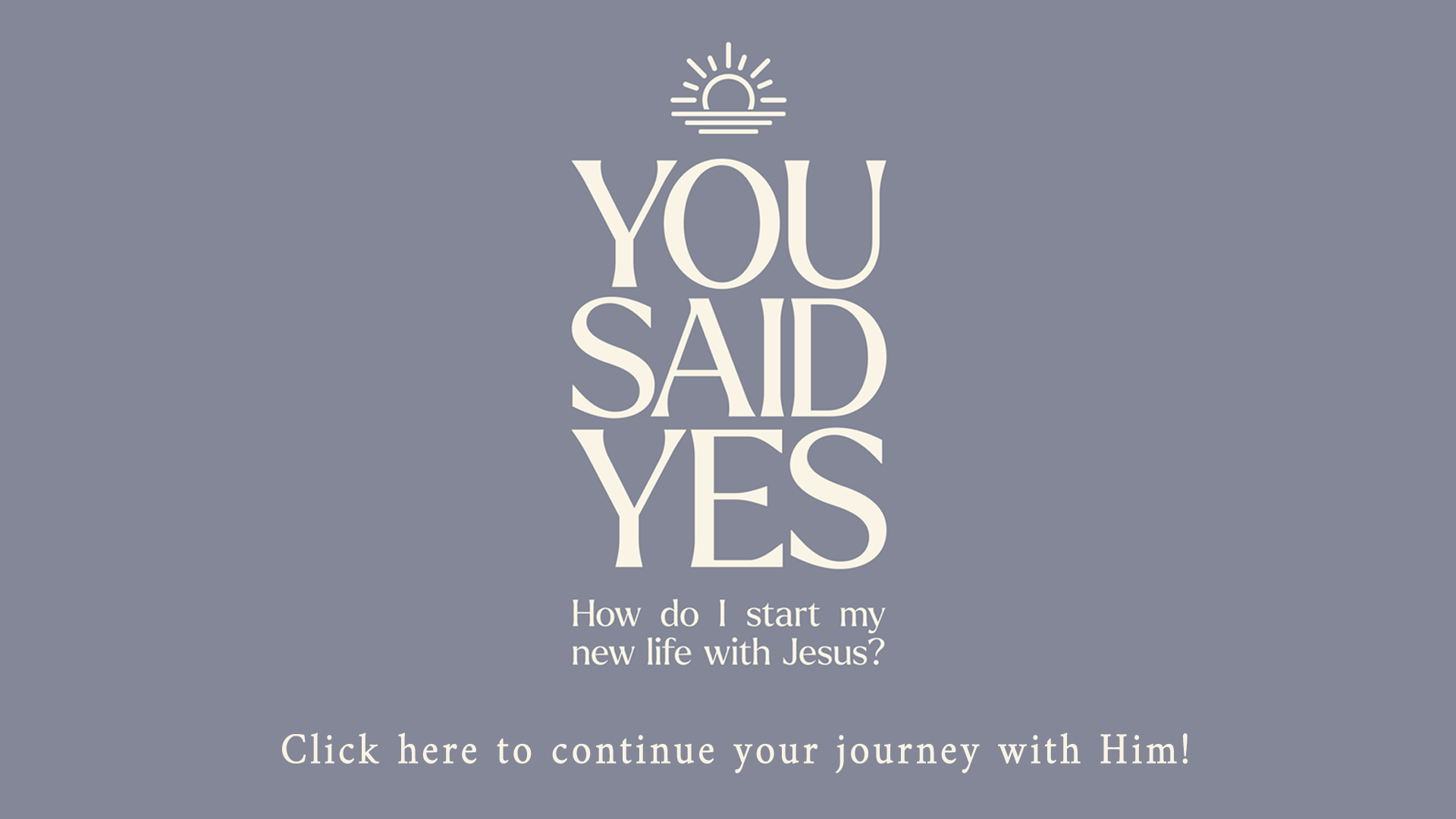 You Said Yes